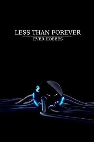 Cover of Less Than Forever