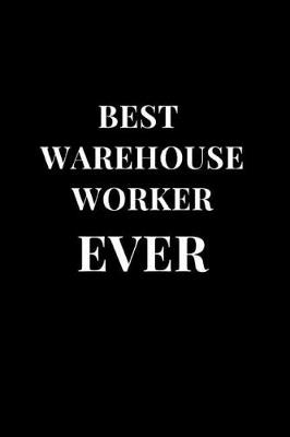 Cover of Best Warehouse Worker Ever