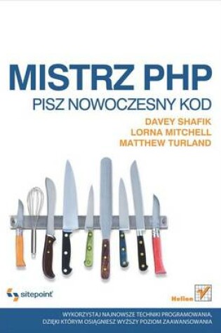 Cover of Mistrz PHP. Pisz Nowoczesny Kod