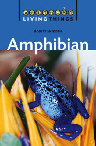 Cover of Living Things: Amphibian