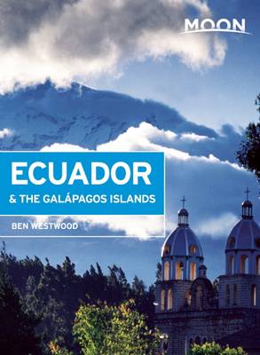 Book cover for Moon Ecuador & the Galapagos Islands