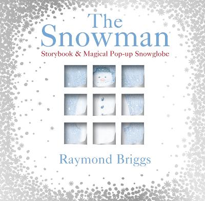 Book cover for The Snowman Storybook & Magical Pop-up Snowglobe