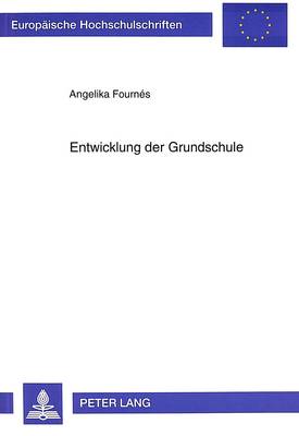 Cover of Entwicklung Der Grundschule