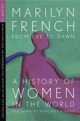 Book cover for From Eve to Dawn, a History of Women in the World: Revolutions and Struggles for Justice in the 20th Century
