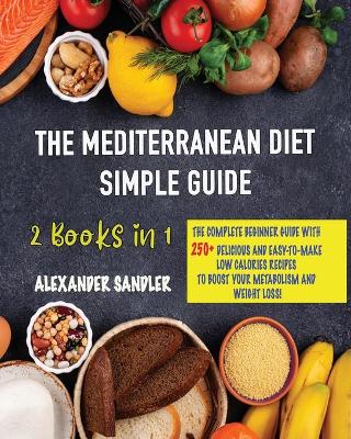 Cover of The Mediterranean Diet Simple Guide
