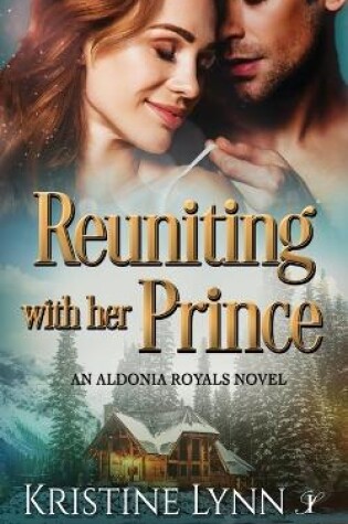 Cover of Reuniting with her Prince