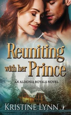 Book cover for Reuniting with her Prince