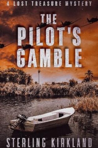 Cover of The Pilot's Gamble