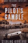 Book cover for The Pilot's Gamble