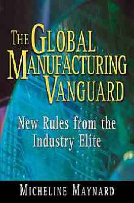 Book cover for The Global Manufacturing Vanguard