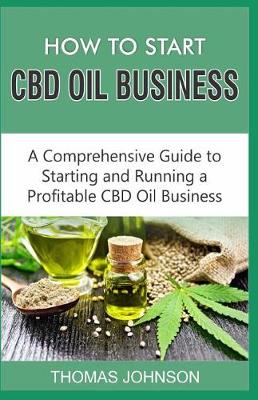 Book cover for How to Start CBD Oil Business