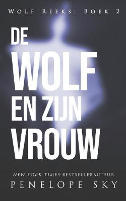 Book cover for De wolf en zijn vrouw