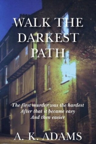 Cover of Walk the Darkest Path