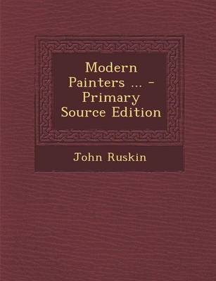 Book cover for Modern Painters ... - Primary Source Edition