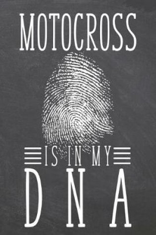 Cover of Motocross is in my DNA