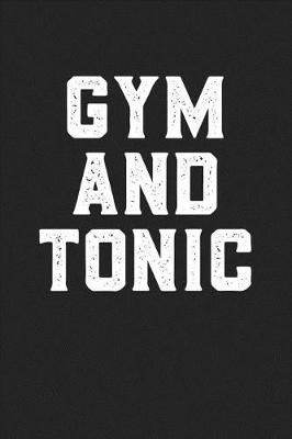 Book cover for Gym and Tonic