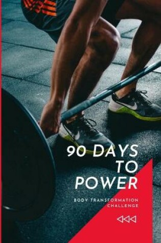 Cover of 90 Days to Power