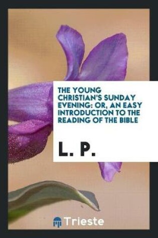 Cover of The Young Christian's Sunday Evening