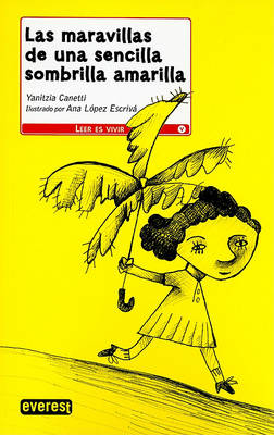 Cover of Las Maravillas de Una Sencilla Sombrilla Amarilla