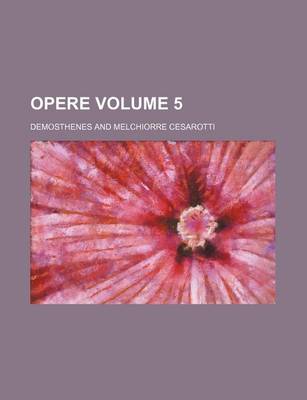 Book cover for Opere Volume 5
