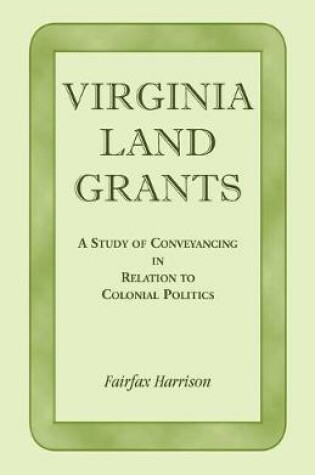 Cover of Virginia Land Grants