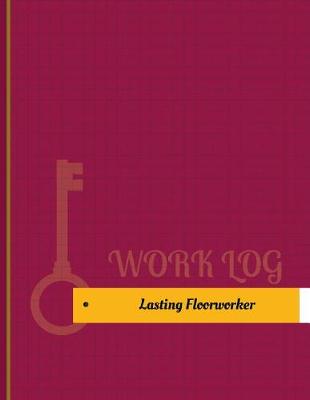 Book cover for Lasting Floorworker Work Log