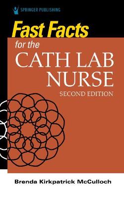 Book cover for Fast Facts for the Cath Lab Nurse