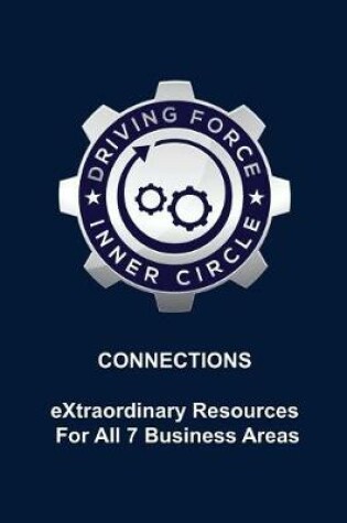 Cover of Connections - eXtraordinary Resources For All 7 Business Areas