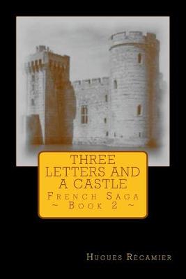 Book cover for Three Letters and a Castle