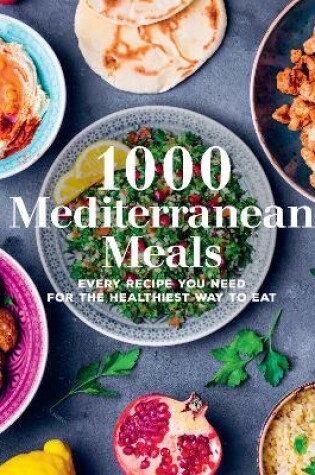 Cover of 1000 Mediterranean Meals