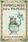 Book cover for Mindfulness Para Vikingos