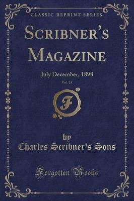 Book cover for Scribner's Magazine, Vol. 24