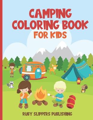 Book cover for Camping Coloring Book For Kids