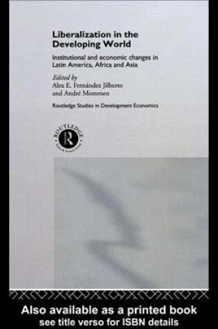 Cover of Liberalization in the Developing World