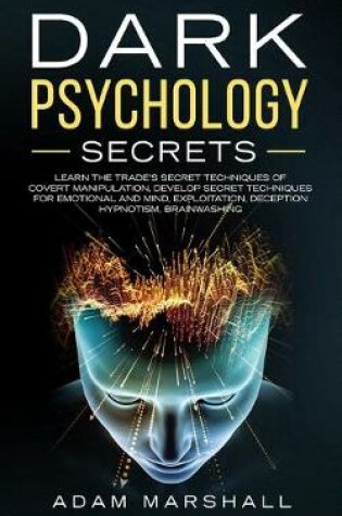 Cover of Dark Psychology Secrets