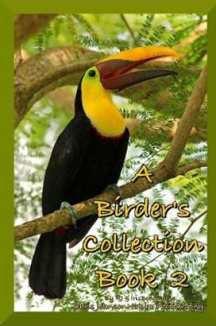 Cover of A Birder's Collection Book 2