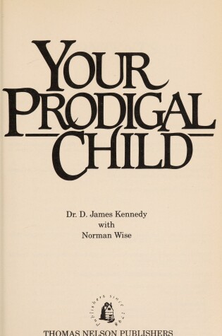 Cover of Your Prodigal Child