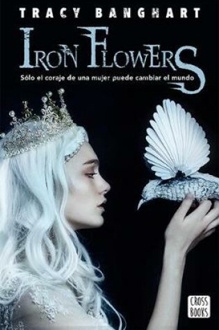 Cover of Iron Flowers