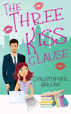Book cover for The Three Kiss Clause