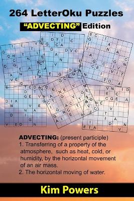 Book cover for 264 LetterOku Puzzles "ADVECTING" Edition