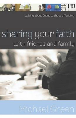 Book cover for Sharing Your Faith with Friends and Family