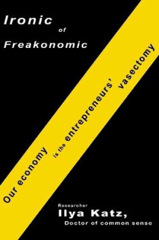 Cover of Ironic of Freakonomic