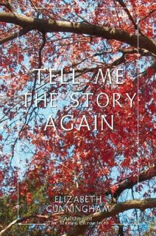 Cover of Tell Me The Story Again