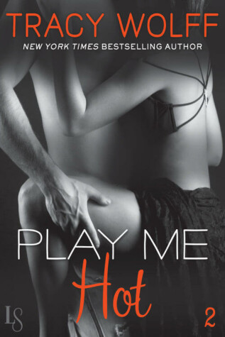 Book cover for Play Me Hot