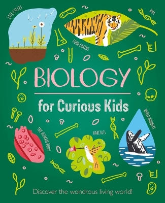 Cover of Biology for Curious Kids
