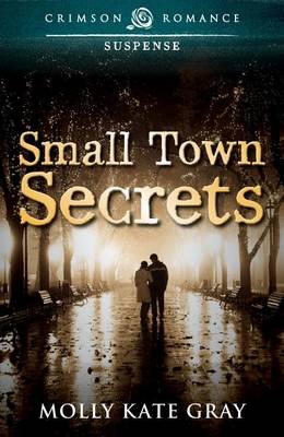 Book cover for Small Town Secrets