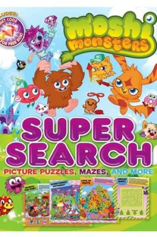 Cover of Moshi Monsters Super Search