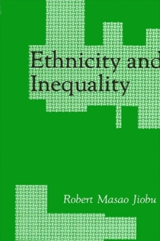 Cover of Ethnicity and Inequality