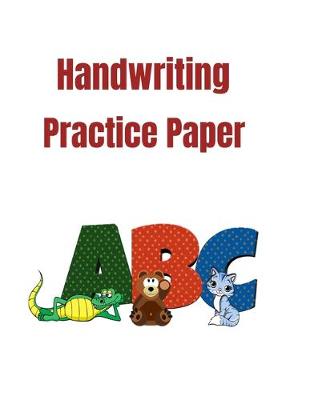 Book cover for Handwriting Practice Paper