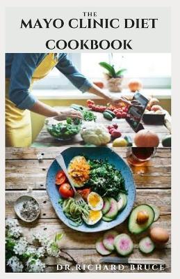 Book cover for The Mayo Clinic Diet Cookbook